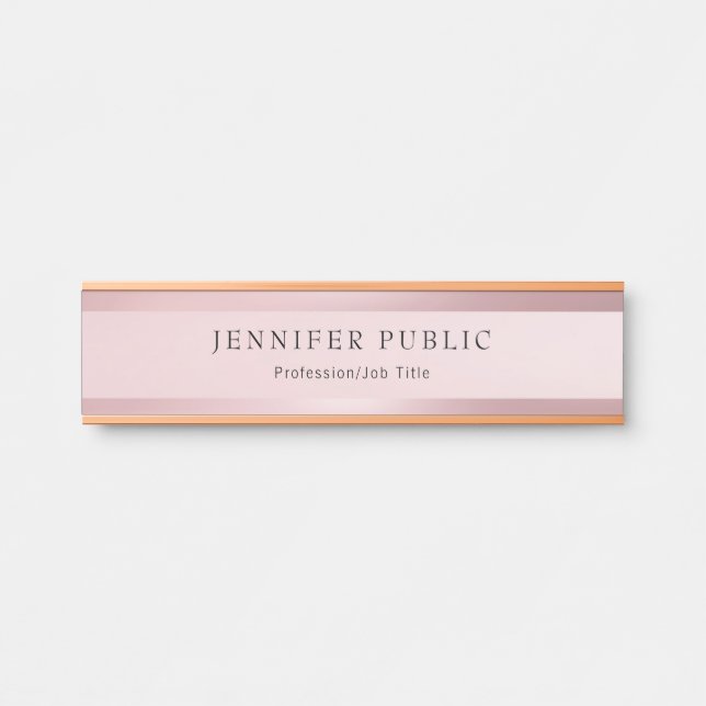 Classy Rose Gold Template Modern Professional Door Sign (Front)