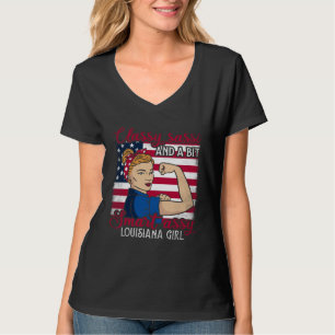 Classy Sassi And A Bit Smart Assi Louisiana Girl   T-Shirt