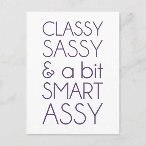 Classy Sassy and a Bit Smart Assy Postcard