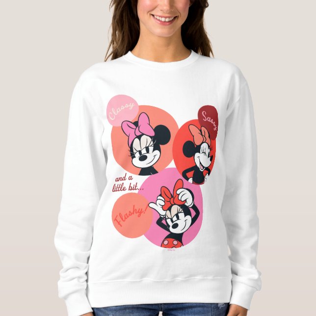 Classy Sassy and a Little Bit Flashy Minnie Sweatshirt (Front)
