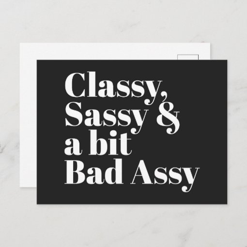 Classy Sassy And Bad Assy Funny Quote Postcard Zazzle 0421