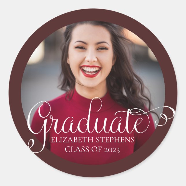 Classy Script Text Graduate Photo Maroon | White Classic Round Sticker (Front)