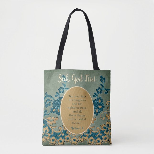 Classy Seek God First Floral Tote Bag (Front)