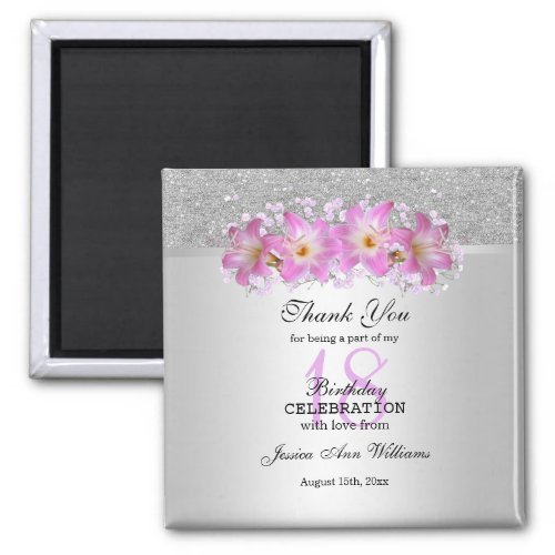 Classy Silver  Belladonna Lilies 18th Birthday  Magnet