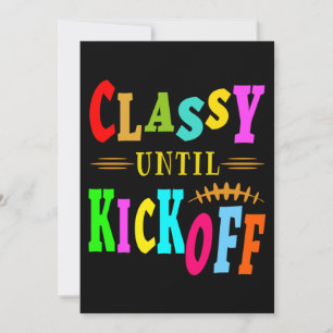 Classy Until Kickoff Invitation