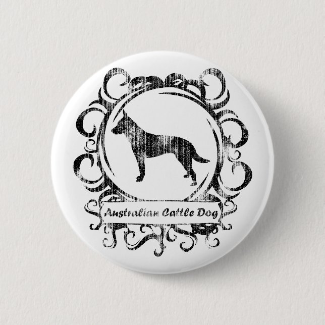 Classy Weathered Australian Cattle Dog Pinback Button (Front)