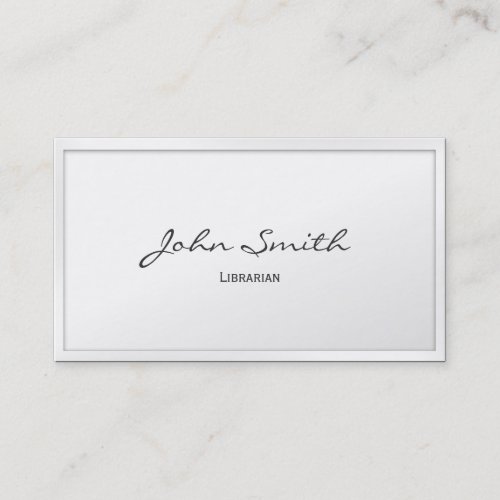 Classy White Border Librarian Business Card