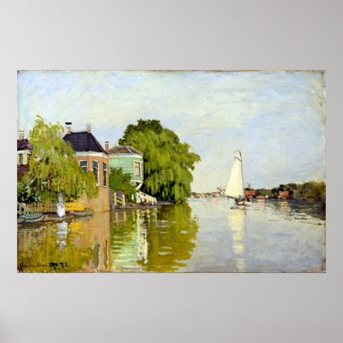 Claude Monet Houses on the Achterzaan Poster