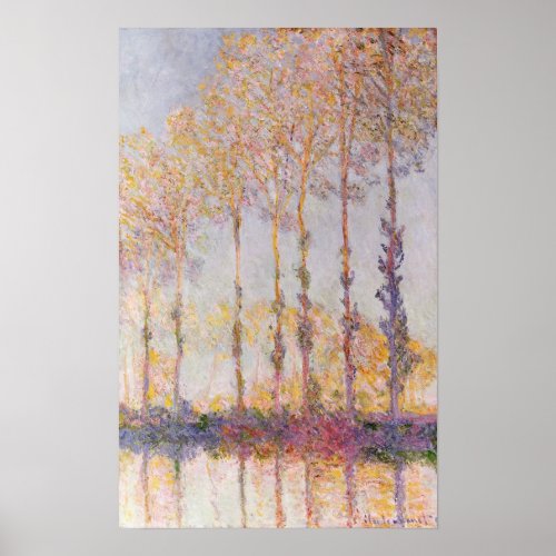 Claude Monet  Poplars on the Banks of the Epte Poster