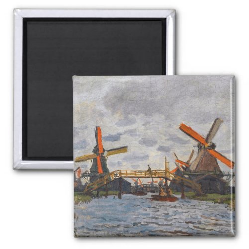 Claude Monet _ Windmills near Zaandam Magnet