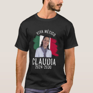Claudia Sheinbaum Pardo Mexican President T-Shirt