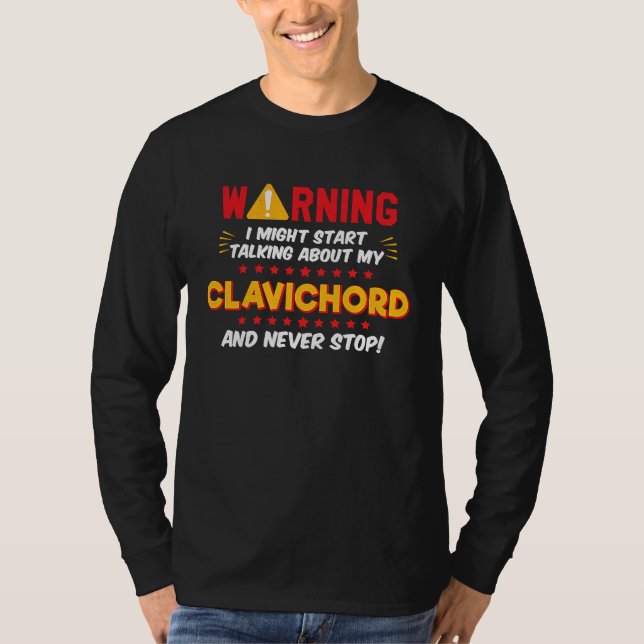 Clavichord Player Joke Graphic T-Shirt (Front)