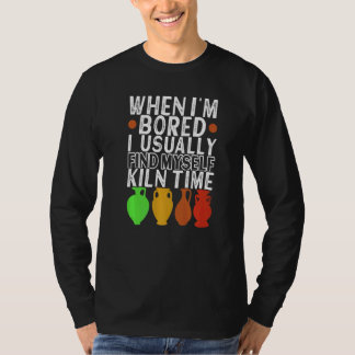 Clay Potter Ceramic Pottery Artwork Pottery T-Shirt