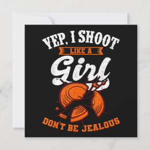 Clay Target Shooting Yep, I Shoot Like A Girl Gift Invitation