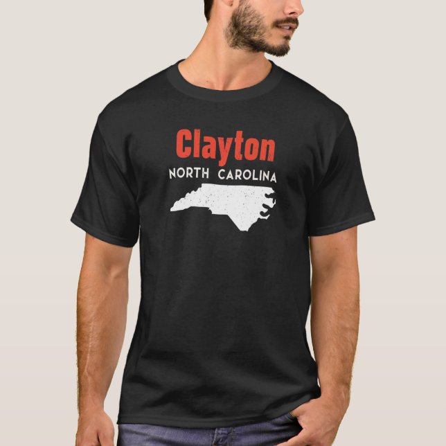 Clayton North Carolina USA State America Travel T-Shirt (Front)