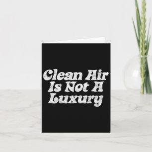 Clean Air Is Not A Luxury! Minimalist Retro Earth  Card