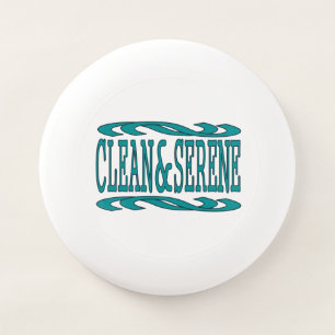 Clean and Serene Inspirational Recovery Quote  Wham-O Frisbee