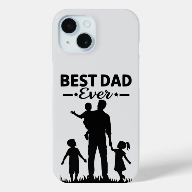 Clean Black & White Cute Phone Case best dad ever (Back)