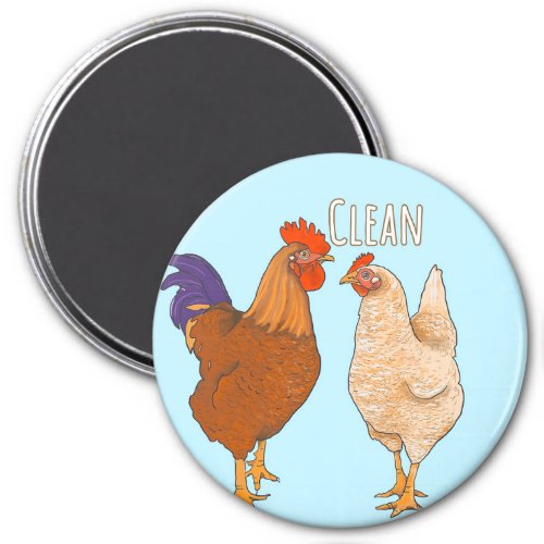 Clean Chickens Dishwasher Magnet