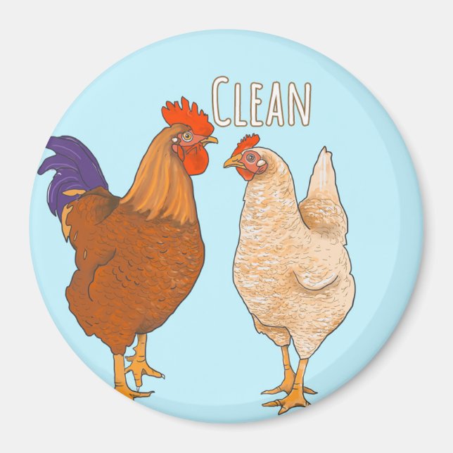 Clean Chickens Dishwasher Magnet (Front)