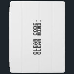 Clean Code Clean Mind Minimalist Technical iPad Smart Cover<br><div class="desc">Tactical protection for portable operators. Durable smart cover featuring the "Clean Code. Clean Mind." design in a crisp,  high-contrast industrial layout.</div>