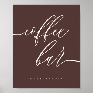Clean Coffee Bar love brewing Wedding chocolate Poster