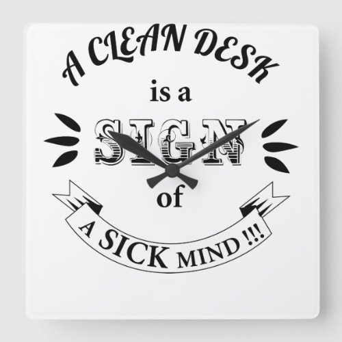 Clean Desk Funny Quotes Clock
