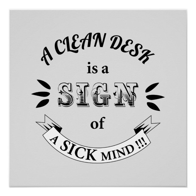 Clean Desk Funny Quotes Postcard Poster (Front)