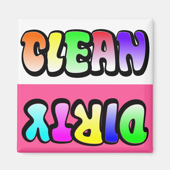 Clean Dirty Dishwasher magnet (Front)