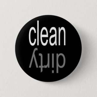 Clean/Dirty Dishwasher Magnet Pinback Button