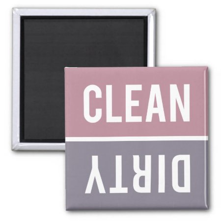 Clean Dirty Dusty Rose Purple Dishwasher Magnet