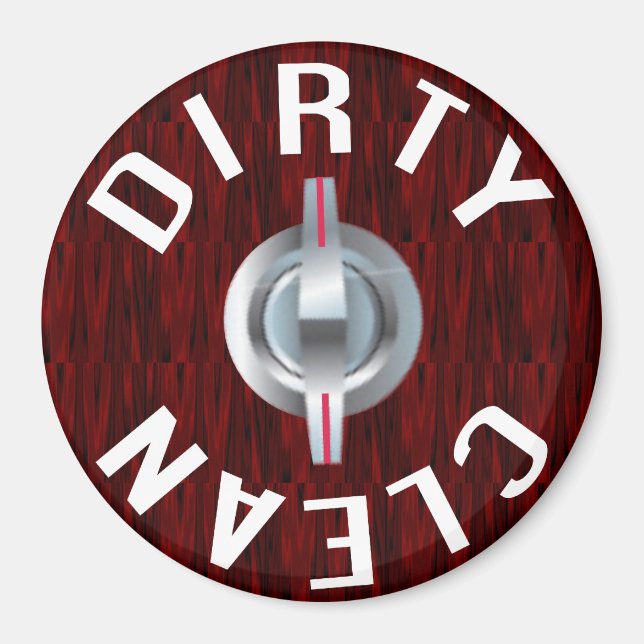Clean Dirty Magnet 2 (Front)