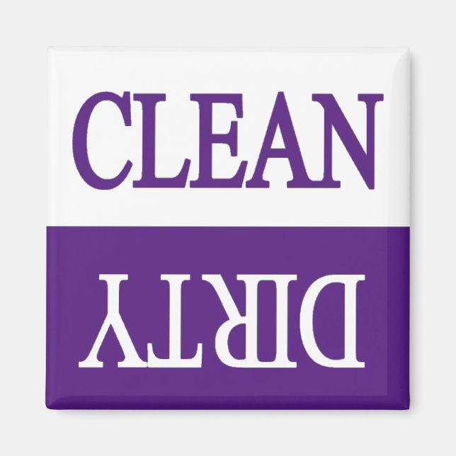Clean dirty-Purple dishwasher magnet (Front)