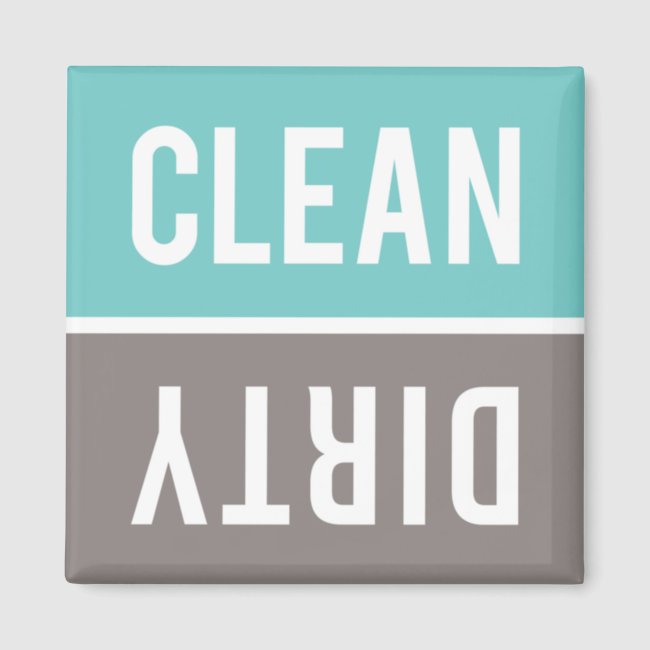 Clean Dirty Turquoise Blue and Gray Dishwasher Magnet