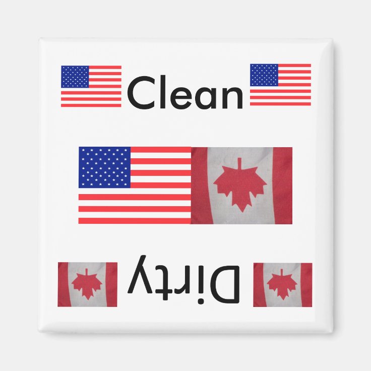 Clean dirty USA Canada flag Dishwasher Zazzle