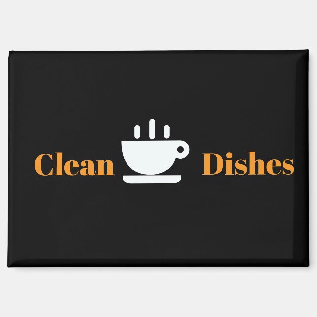 Clean Dishes Dishwasher  Magnet (Front)