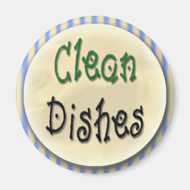Clean Dishes Magnet (Front)