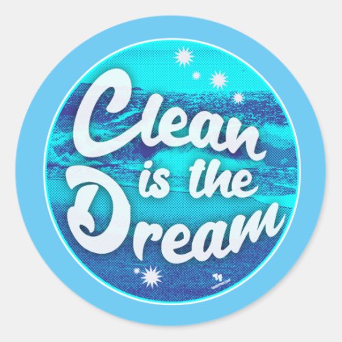 Clean Dream Beach Cleanup Green Lifestyle Can Cool Classic Round Sticker