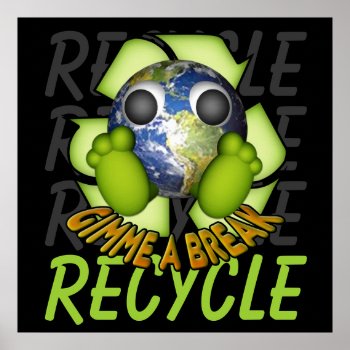 Clean Earth - Recycle Poster by Specialeetees at Zazzle