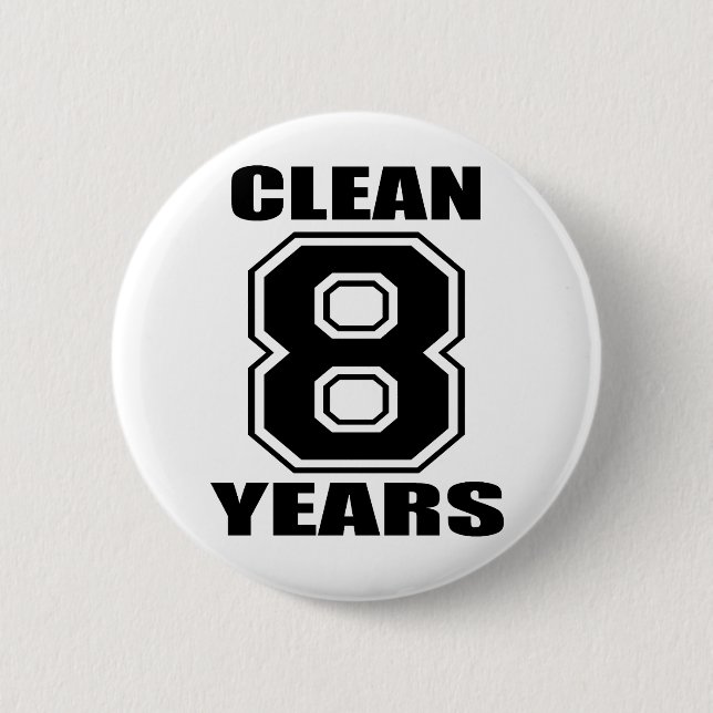 clean eight years black pinback button (Front)