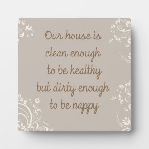 Clean Enough Plaque