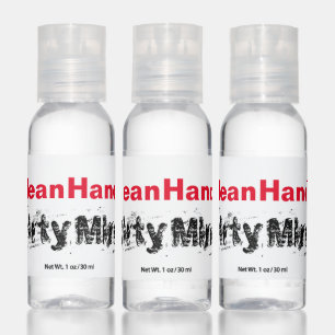 Clean Hands, Dirty Mind Hand Sanitizer