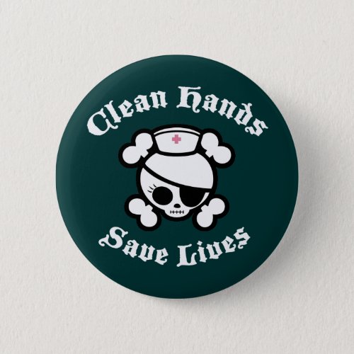 Clean Hands Save Lives Button