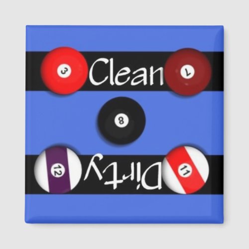 Clean or Dirty Billards Dishwasher Magnet