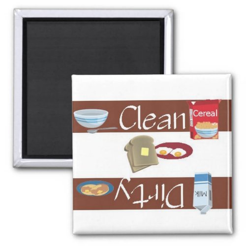 Clean or Dirty Breakfast Dishwasher Magnet