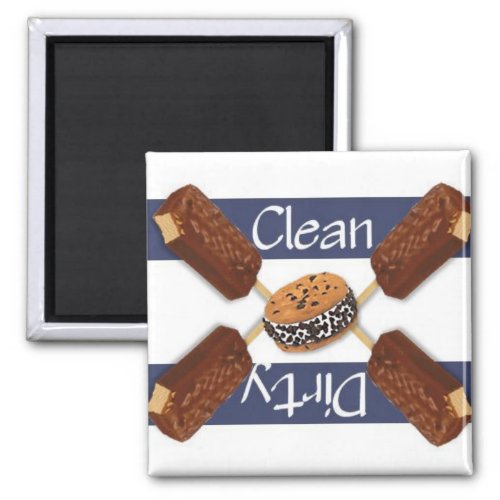 Clean or Dirty Ice Cream 5 Dishwasher Magnet