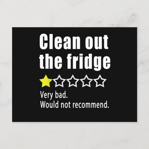 Clean out the fridge Would not recommend Postcard