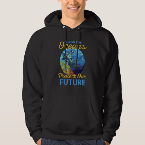 Clean The Oceans Protect Our Future Save The Plane Hoodie