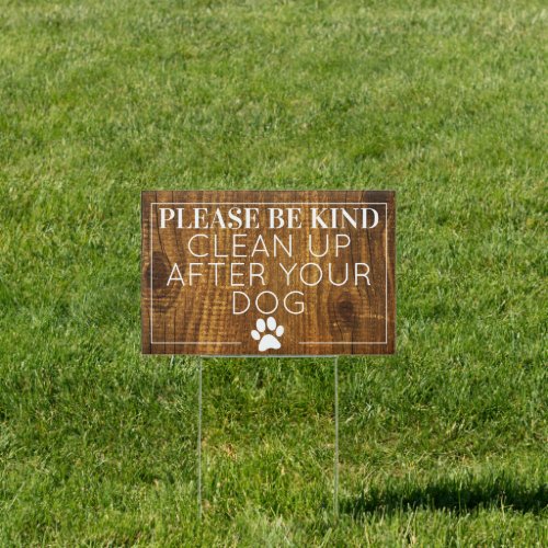 CLEAN UP AFTER YOUR DOG SIGN DOUBLE SIDED