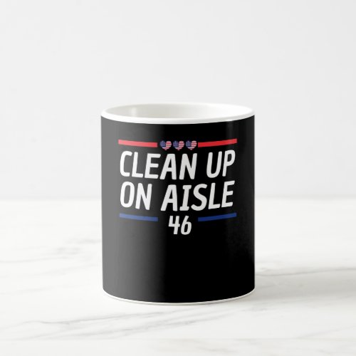 Clean Up On Aisle 46 Coffee Mug